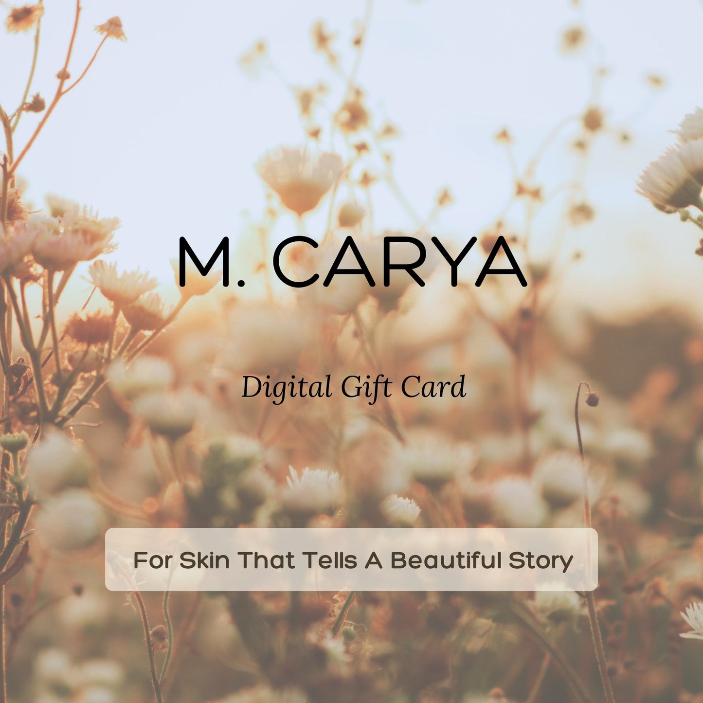 Digital gift card for M. Carya with floral background