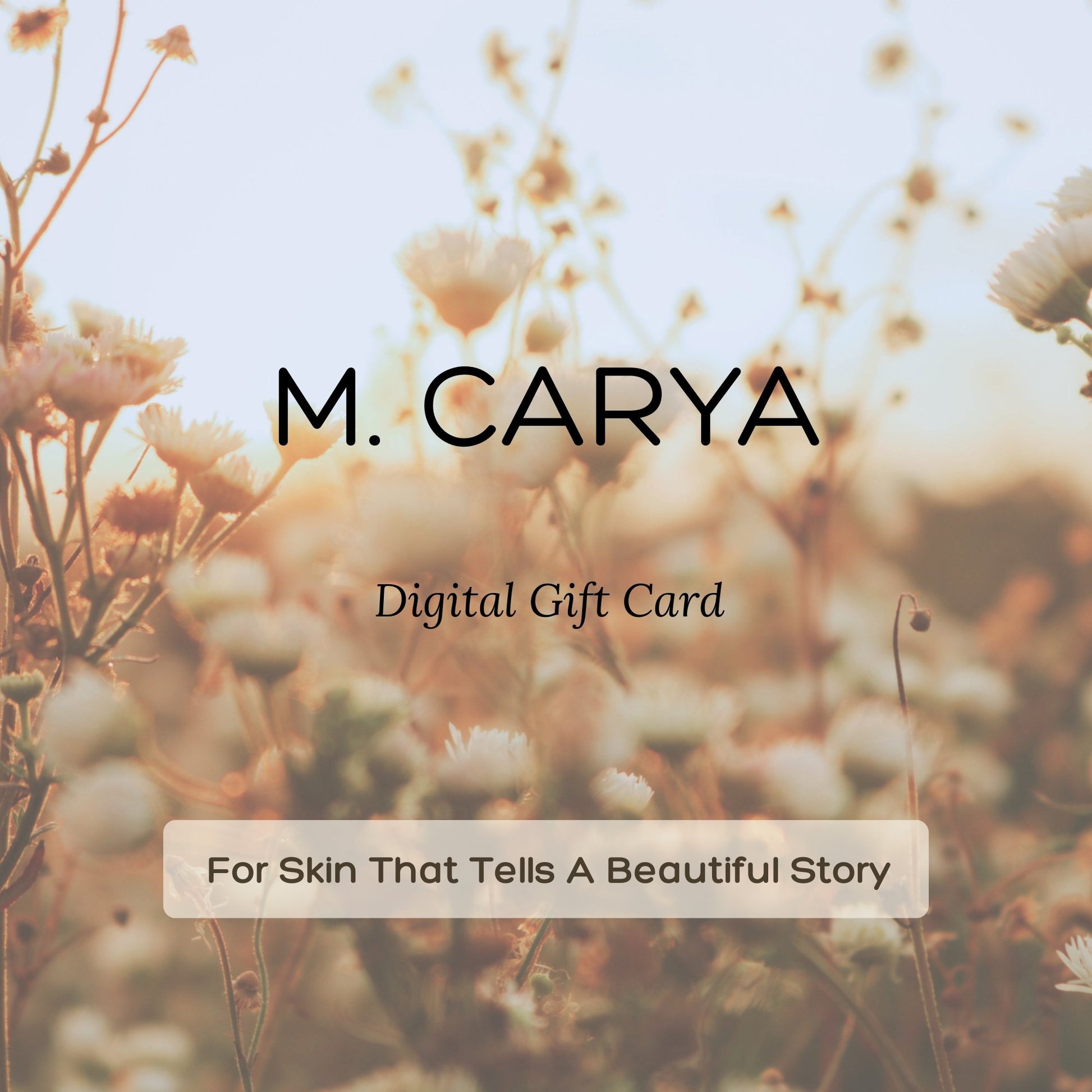 Digital gift card for M. Carya with floral background